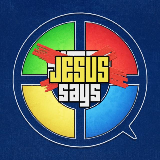 Jesus Says | Worship - podcast episode cover