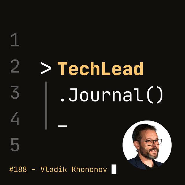 #188 - Balancing Coupling in Software Design: Principles for Architecting Modular Software Systems - Vladik Khononov - podcast episode cover
