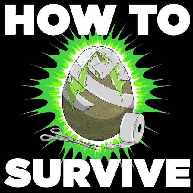 How to Survive: Better Watch Out (2016) - podcast episode cover