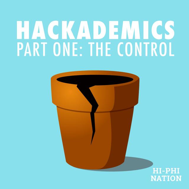 Hackademics I: The Control - podcast episode cover