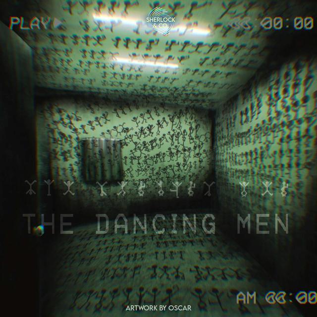 The Dancing Men - Part Two - podcast episode cover
