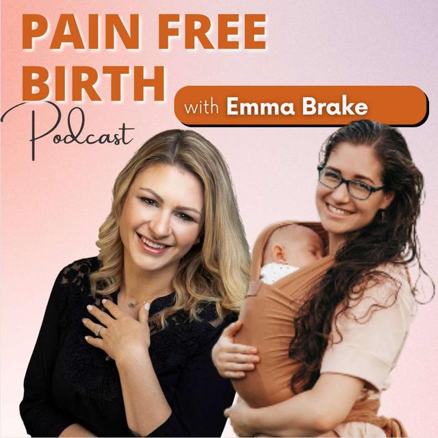 #31 | An Accidentally Unassisted & Pain Free Precipitous Twin Birth with Emma Brake - podcast episode cover