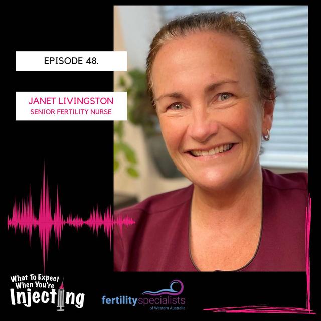#48 A shared goal with fertility nurse Janet Livingston - podcast episode cover