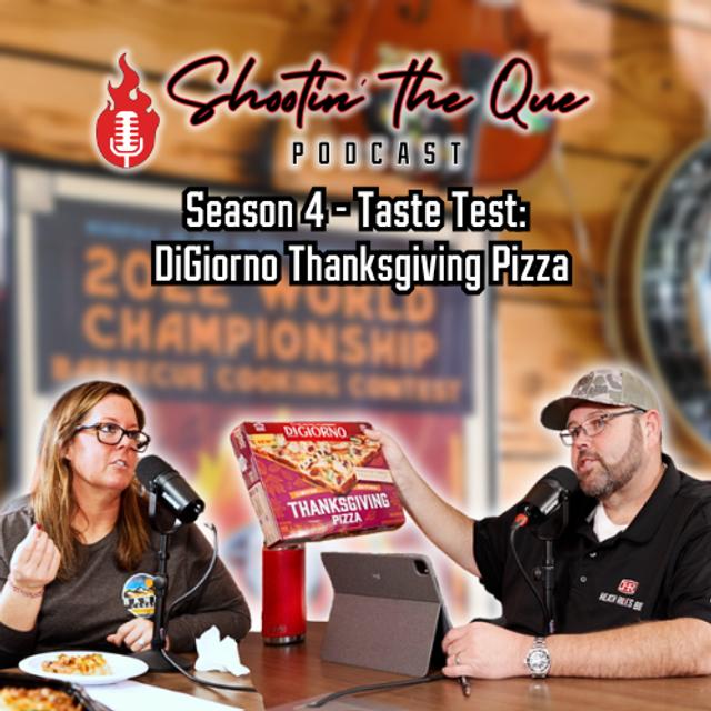 Talkin' Turkey, Tasting the DiGiorno Thanksgiving Pizza, and Answering Cooking Questions - podcast episode cover