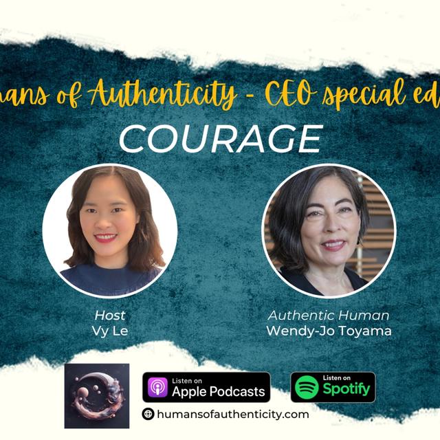 2. Courage with Wendy-Jo Toyama - podcast episode cover
