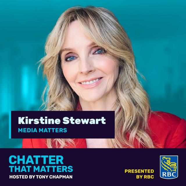 MEDIA MATTERS to Kirstine Stewart - podcast episode cover