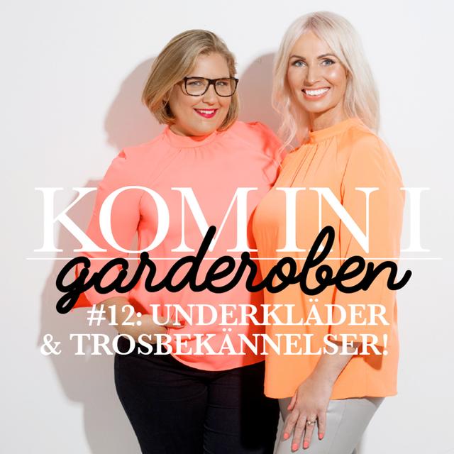 Ep 12 - "Underkläder & trosbekännelser!" - podcast episode cover