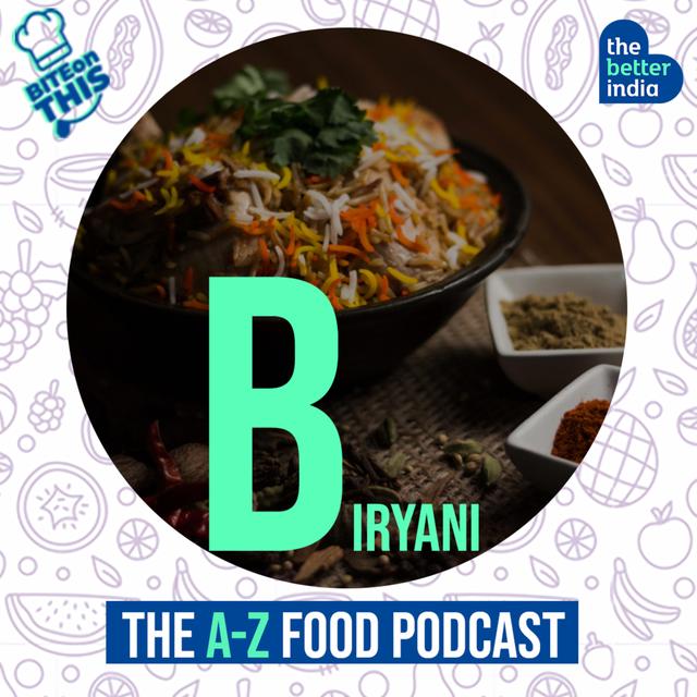 Bite On This - Biryani - podcast episode cover