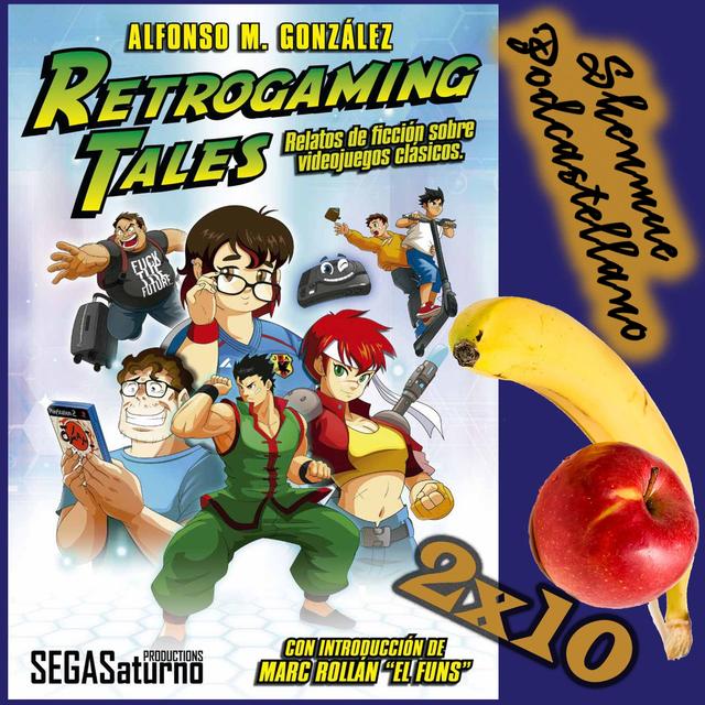 Chapter 2x10: ¿Shenmue IV pronto? Y Retrogaming Tales, ¿qué tiene que ver con Virtua Fighter RPG y con Akira Yuki? - podcast episode cover