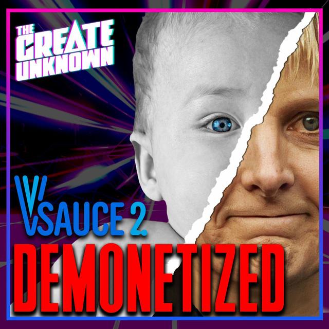 Vsauce2 Gets Demonetized - podcast episode cover