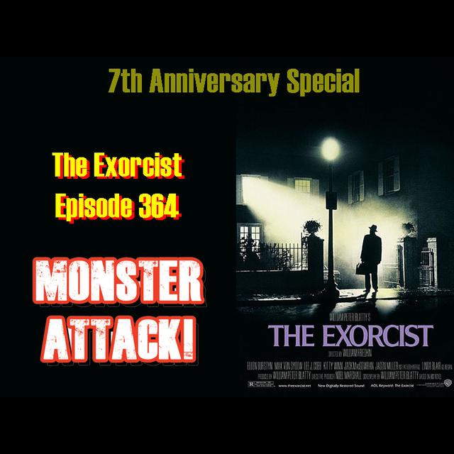 The Exorcist | Episode 364 - podcast episode cover