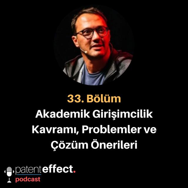033 - Ozan Sönmez ile Akademik Girişimcilik Üzerine Konuştuk - podcast episode cover