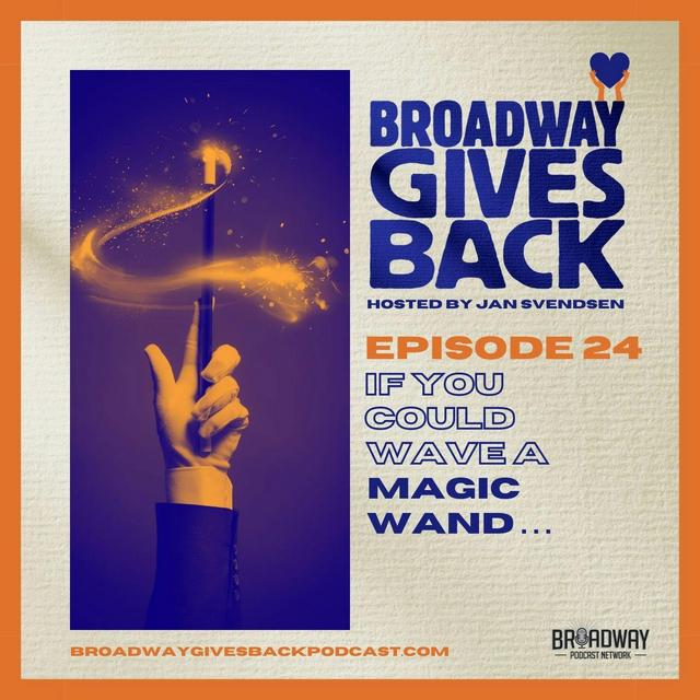 S1 Ep24: If You Could Wave a Magic Wand... - podcast episode cover