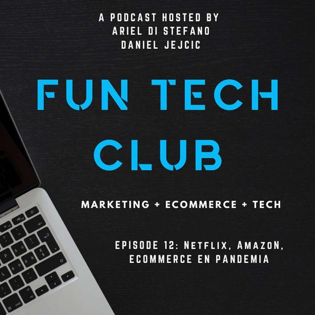 012 - Netflix, Amazon y eCommerce en pandemia. - podcast episode cover