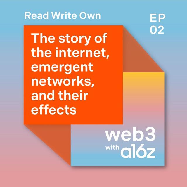 The story of the internet, emergent networks, and their effects - podcast episode cover