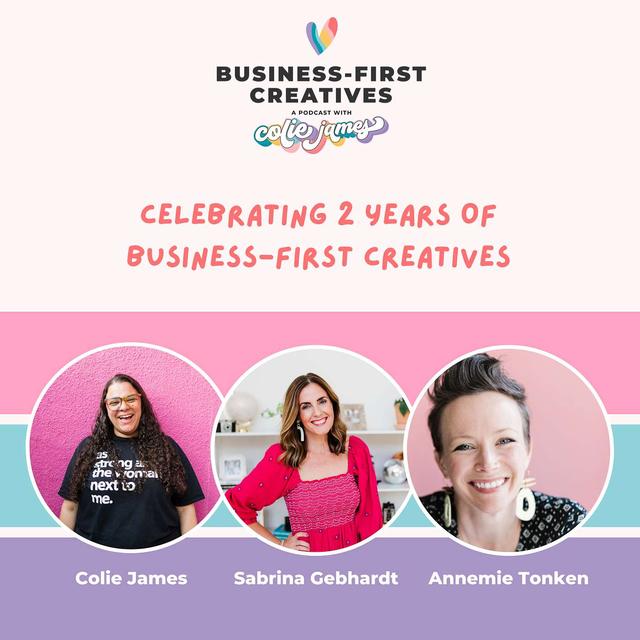 Celebrating 2 Years of Business-First Creatives with Sabrina Gebhardt and Annemie Tonken - podcast episode cover