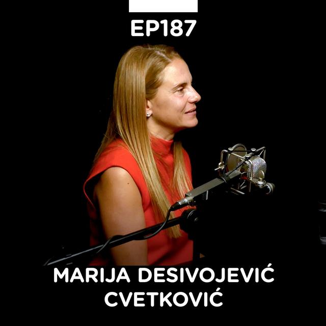 EP 187: Marija Desivojević Cvetković, matematičarka, Delta Holding & Ananas - Pojačalo podcast - podcast episode cover