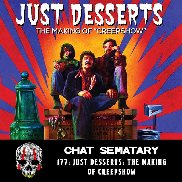 Just Desserts: The Making of Creepshow - podcast episode cover