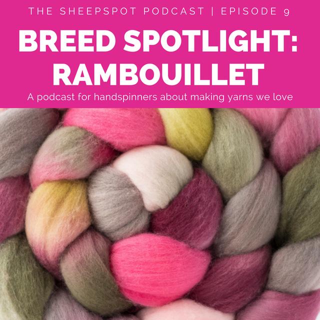Episode 9: Breed spotlight: Rambouillet - podcast episode cover