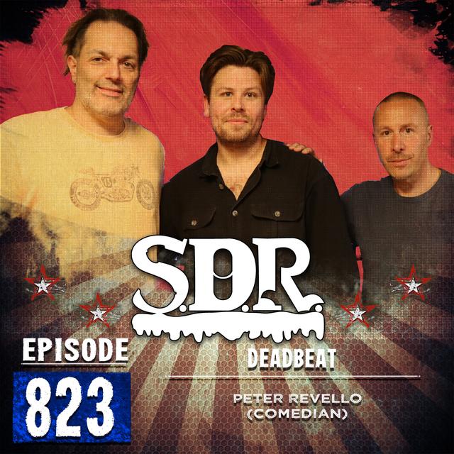 Peter Revello (Comedian) - Deadbeat - podcast episode cover