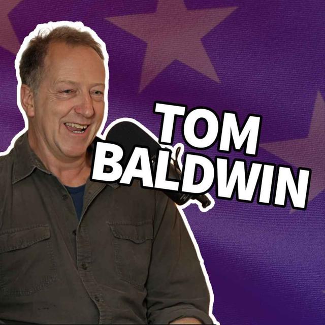 At last … the election run-in - with special guest Tom Baldwin - podcast episode cover