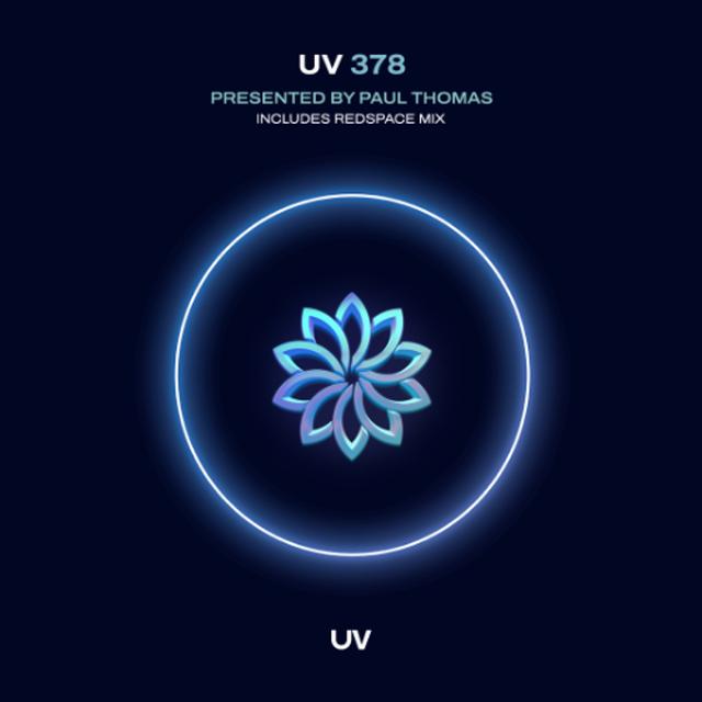 Paul Thomas pres UV Radio 378 - Including guest mix from Redspace - podcast episode cover