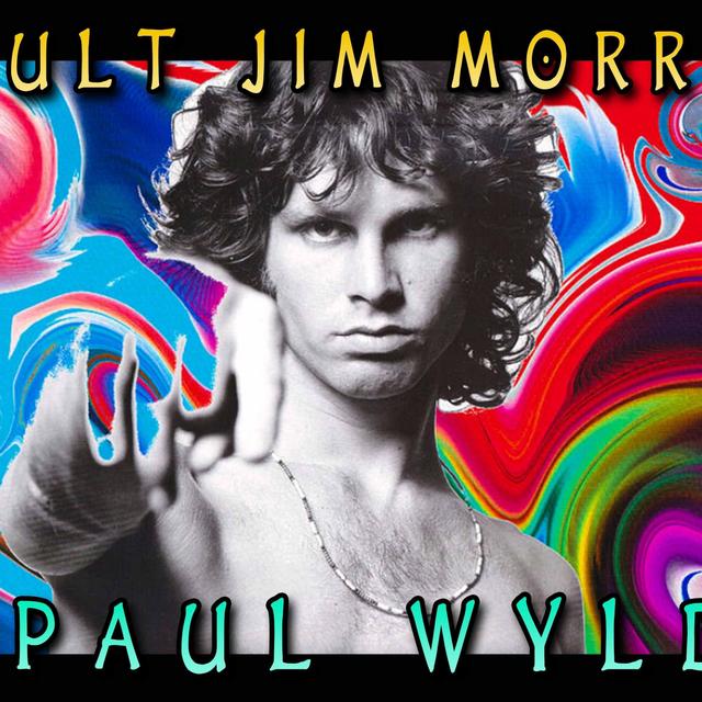 Paul Wyld on The Occult Jim Morrison - podcast episode cover