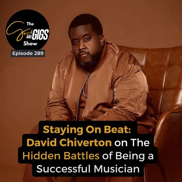 Staying On Beat: David Chiverton Shares The Hidden Battles of Being a Successful Musician - podcast episode cover