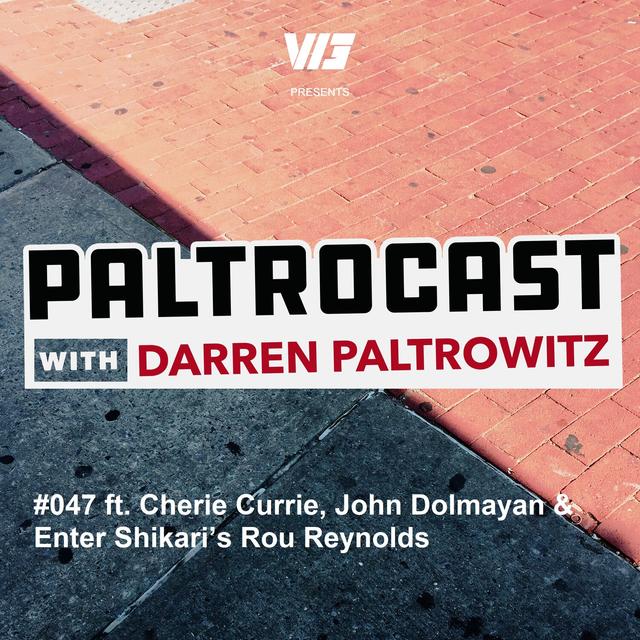 Episode #047: Cherie Currie, System Of A Down’s John Dolmayan & Enter Shikari’s Rou Reynolds - podcast episode cover