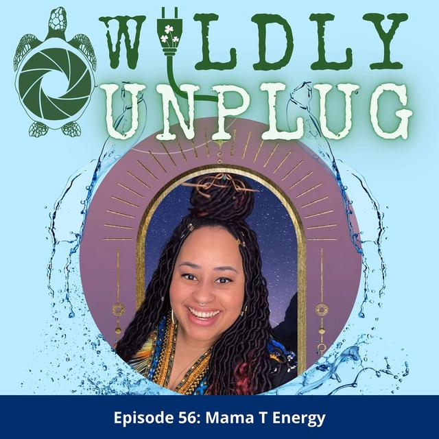 Mama T Energy - podcast episode cover