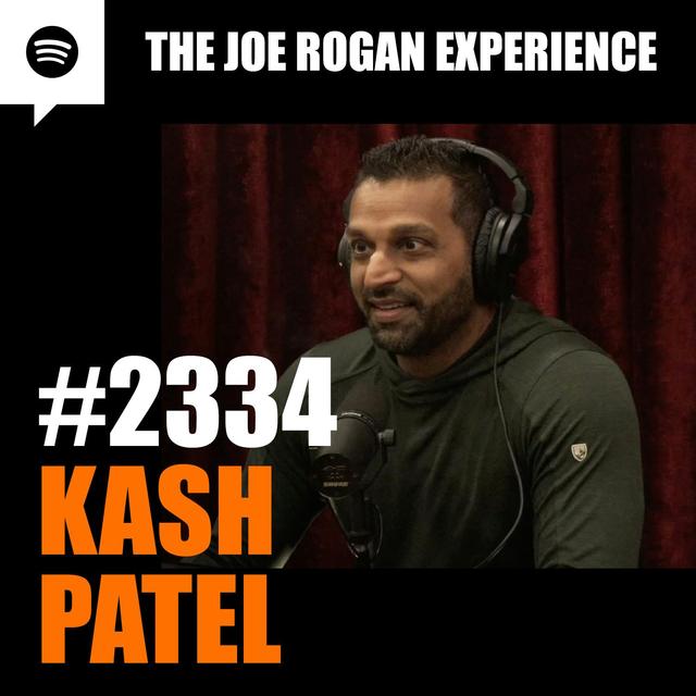 #2334 - Kash Patel - podcast episode cover