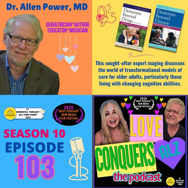 DR. ALLEN POWER: Reimagining Dementia Care with Compassion and Community - podcast episode cover
