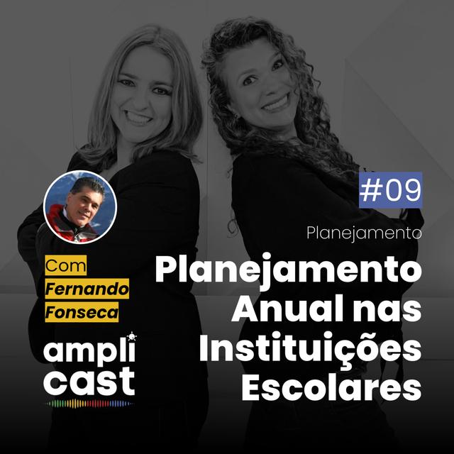 09 Planejamento Anual nas Instituições Escolares | Parte 1 - podcast episode cover