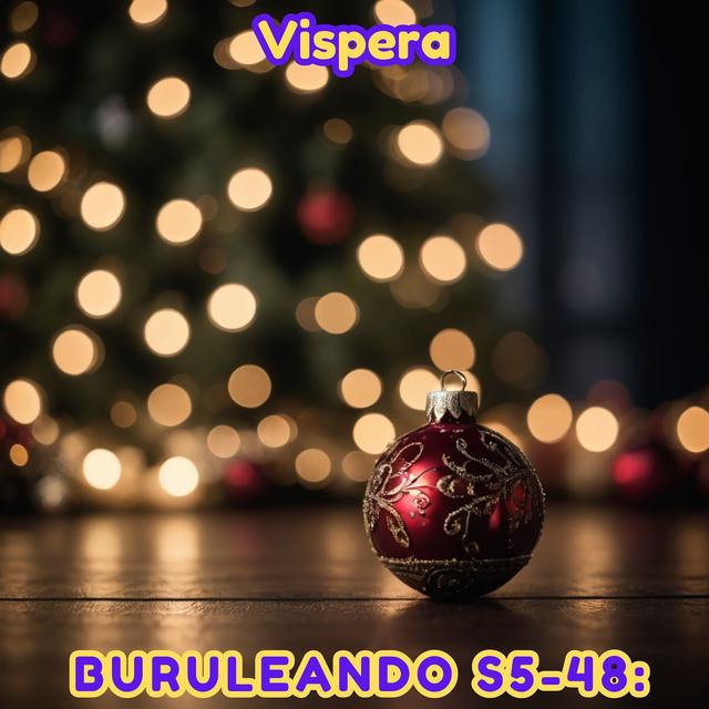 Buruleando S5-48: Vispera - podcast episode cover