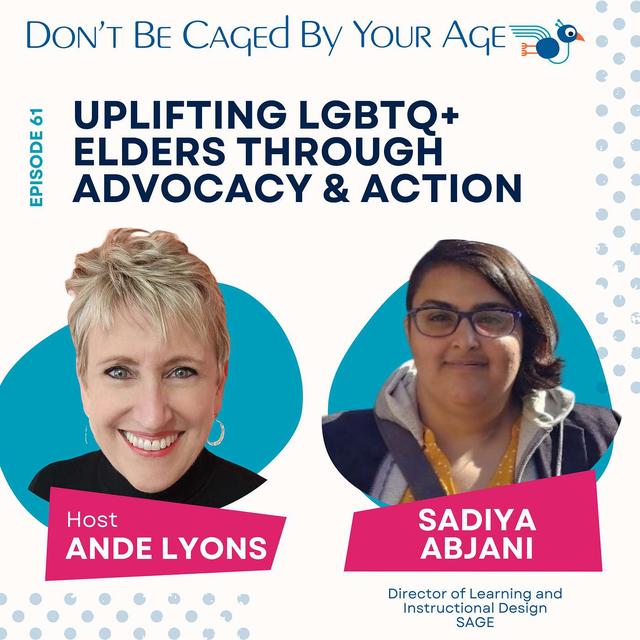 EP 61 Uplifting LGBTQ+ Elders - podcast episode cover