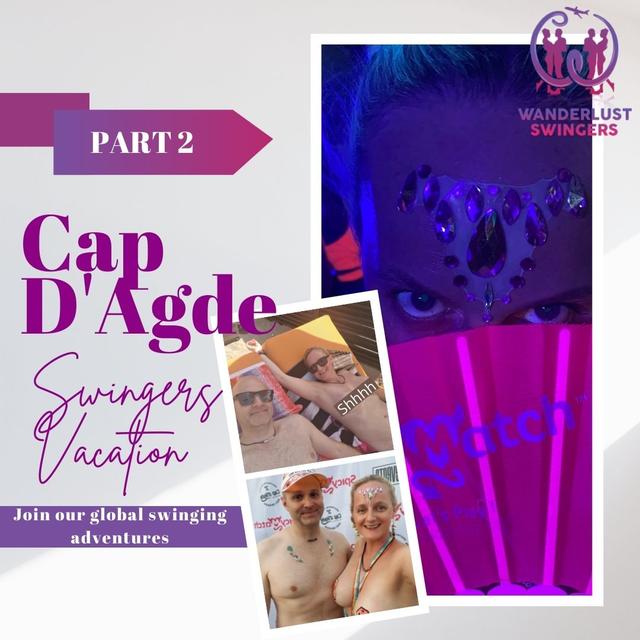 Cap D‘Agde Swingers Vacation Part 2 - podcast episode cover