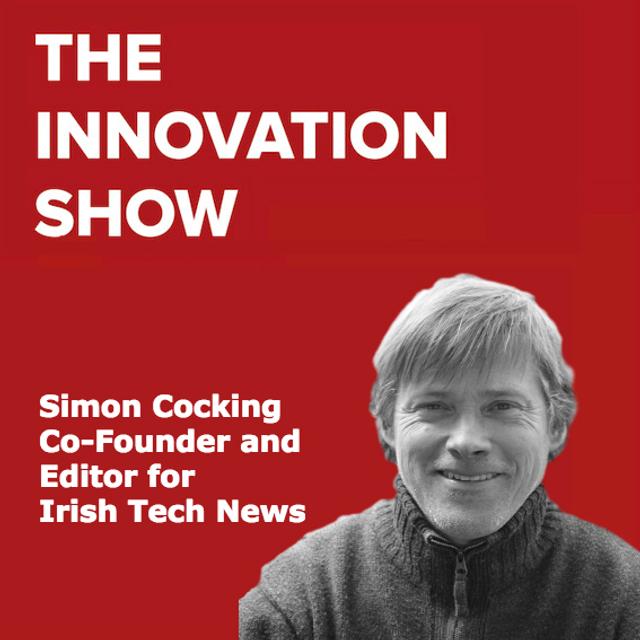 Simon Cocking - Co-Founder Irish Tech News - podcast episode cover