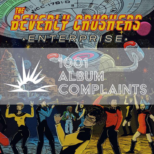 The Story Behind: The Beverly Crushers - Enterprise - podcast episode cover