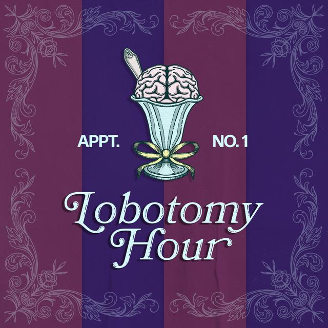 Mochi & The Senate | Lobotomy Hour Appt 1 - podcast episode cover