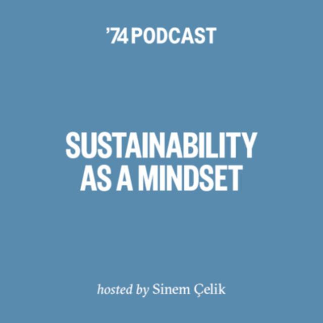 "Sustainability as a Mindset" – Episode #5: Leanne Elliott Young and Cat Taylor in conversation with Sinem Çelik - podcast episode cover