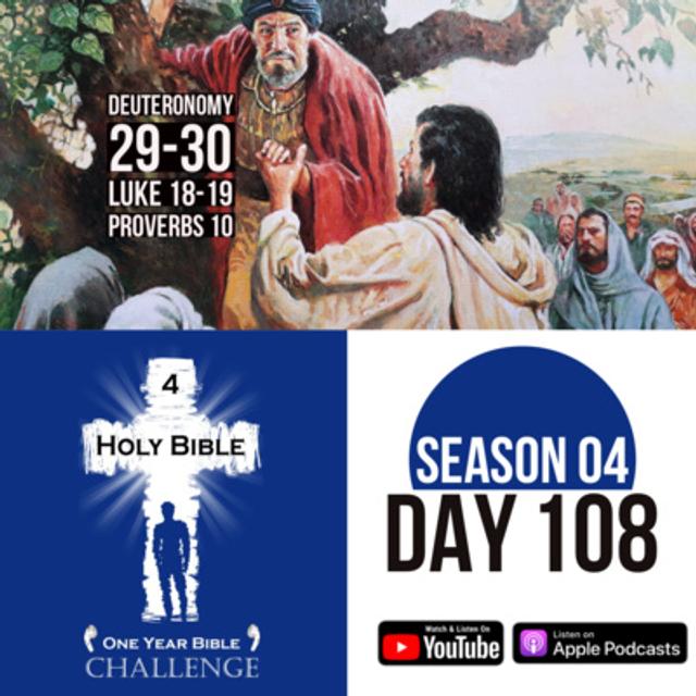 Day 108: Moses reaffirms God's Agreement with the Israelites | Jesus meets Zacchaeus the Tax Collector - podcast episode cover