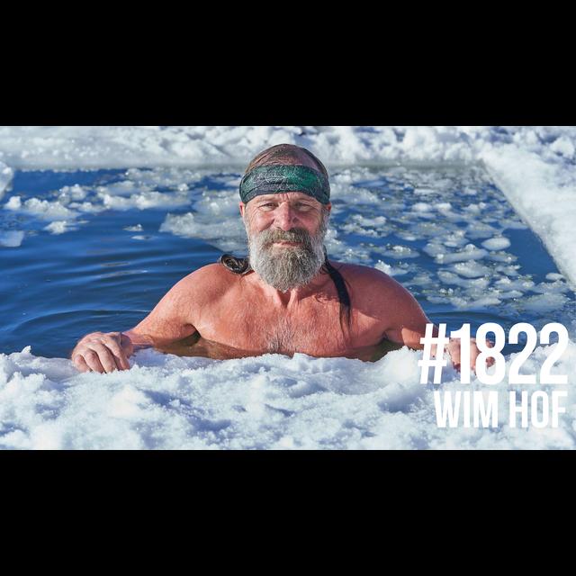 1822: Wim Hof on How to Control Your Immune System With Breathwork - podcast episode cover