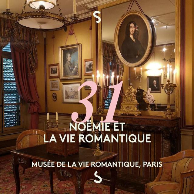 Noëmie et la Vie Romantique - podcast episode cover