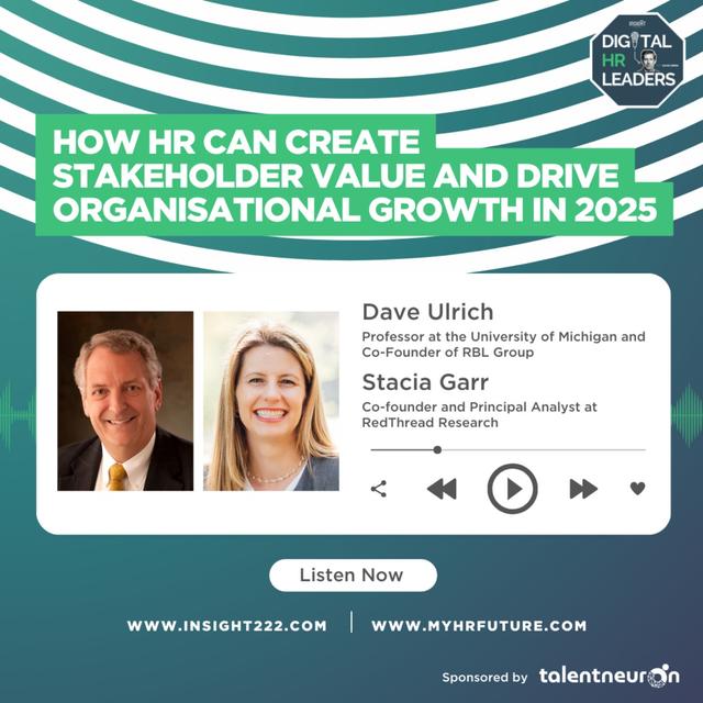 How HR Can Create Stakeholder Value and Drive Organisational Growth in 2025 (an Interview with Stacia Garr and Dave Ulrich) - podcast episode cover