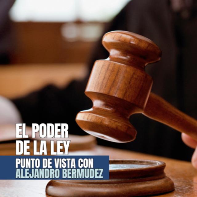 El poder de la ley - podcast episode cover