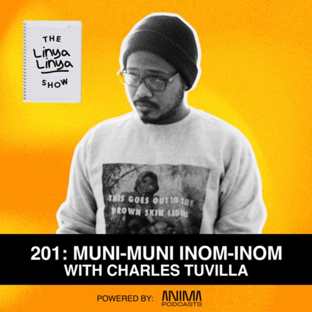 201: Muni-muni inom-inom w/ Charles Tuvilla - podcast episode cover