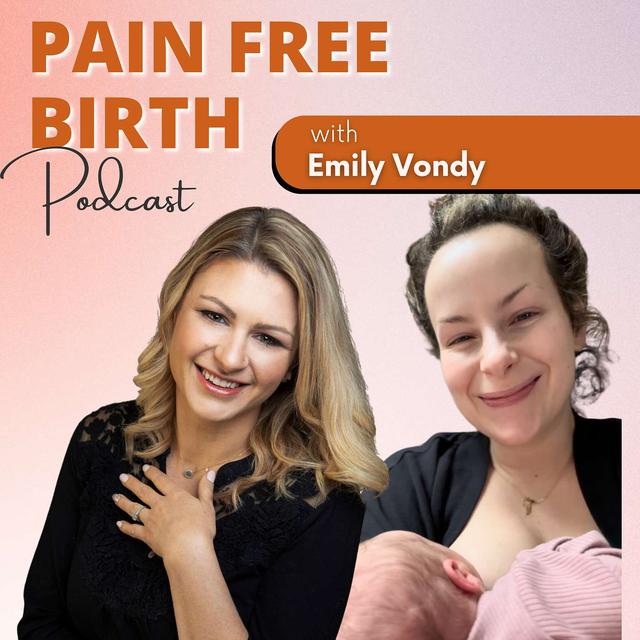 #54 | God Met Me in Labor: Emily Vondy's Supernatural Birth Story - podcast episode cover