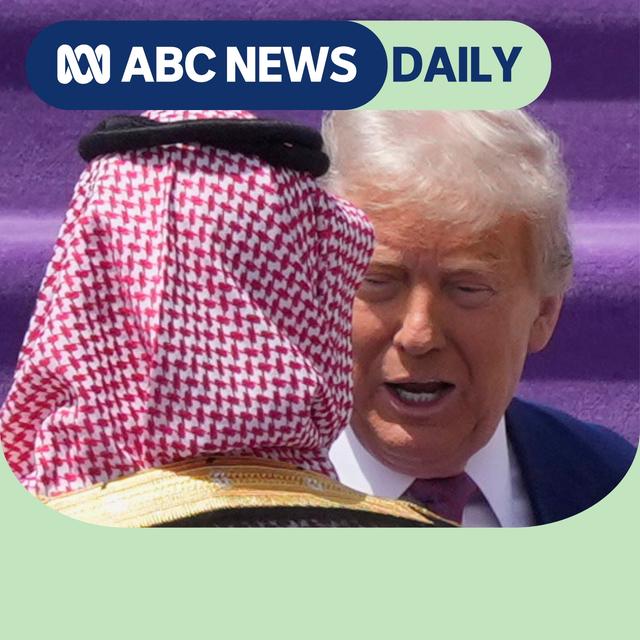 Why Trump’s Middle East tour is about money, not peace - podcast episode cover