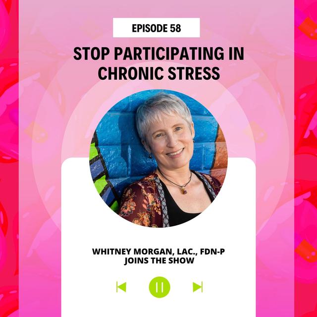 Stop Participating in Chronic Stress - podcast episode cover