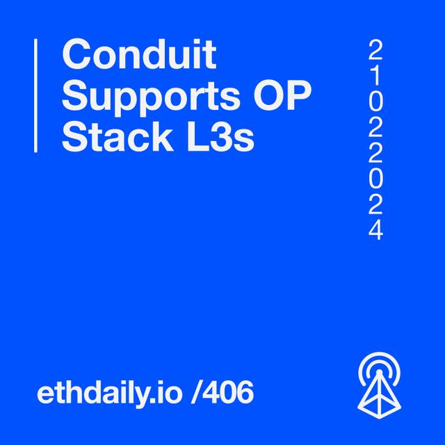 Conduit Supports OP Stack L3s - podcast episode cover